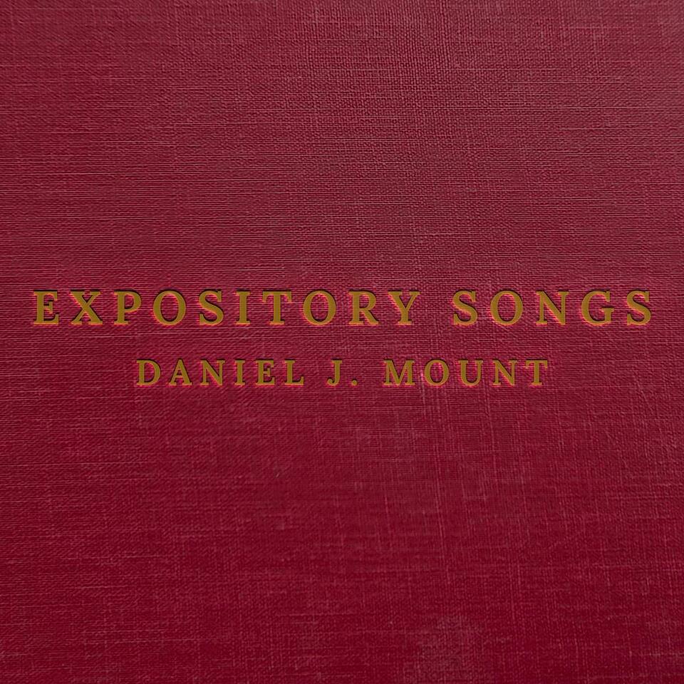 Expository Songs Podcast