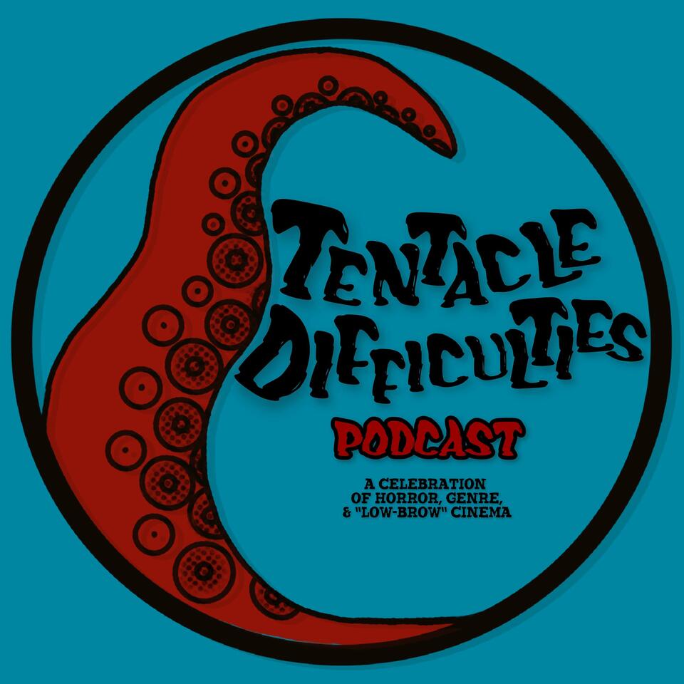 Tentacle Difficulties