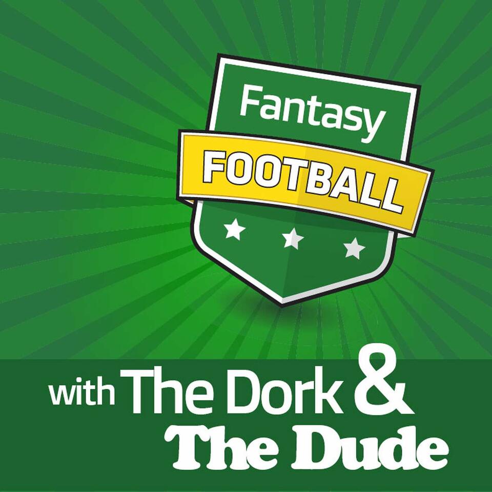 Fantasy Football with the Dork and the Dude.
