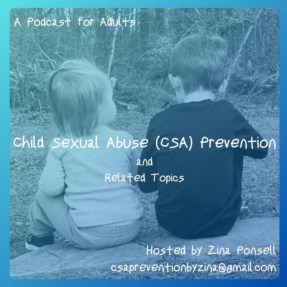 Child Sexual Abuse Prevention by Zina