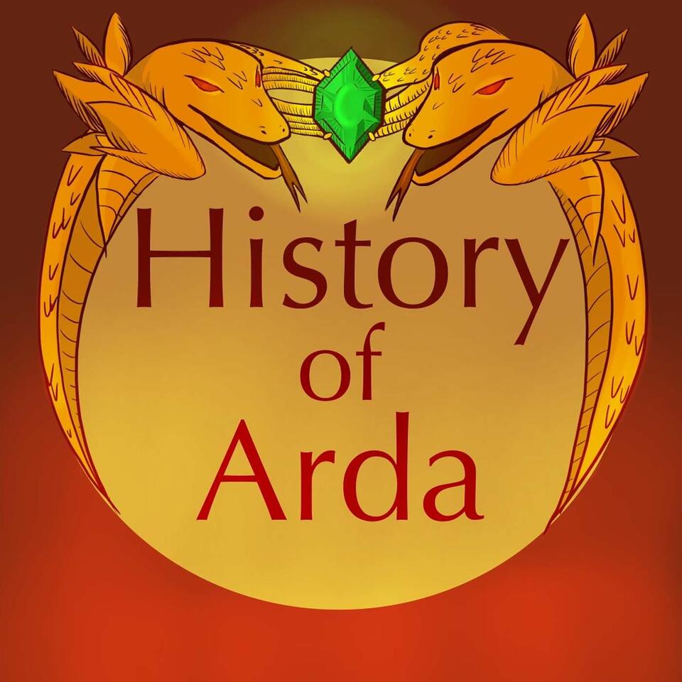 History of Arda : A Tolkien & Rings of Power Podcast
