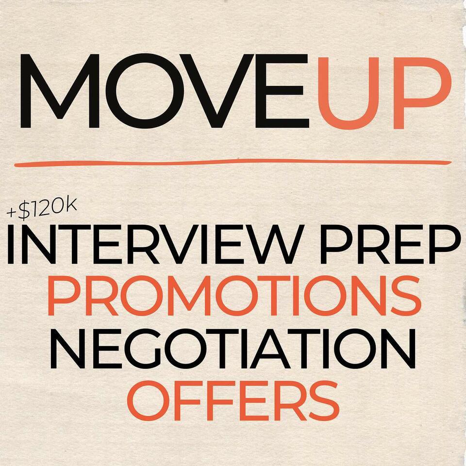 MoveUp: Job Interviews, Negotiation, Promotions, Offers, Careers