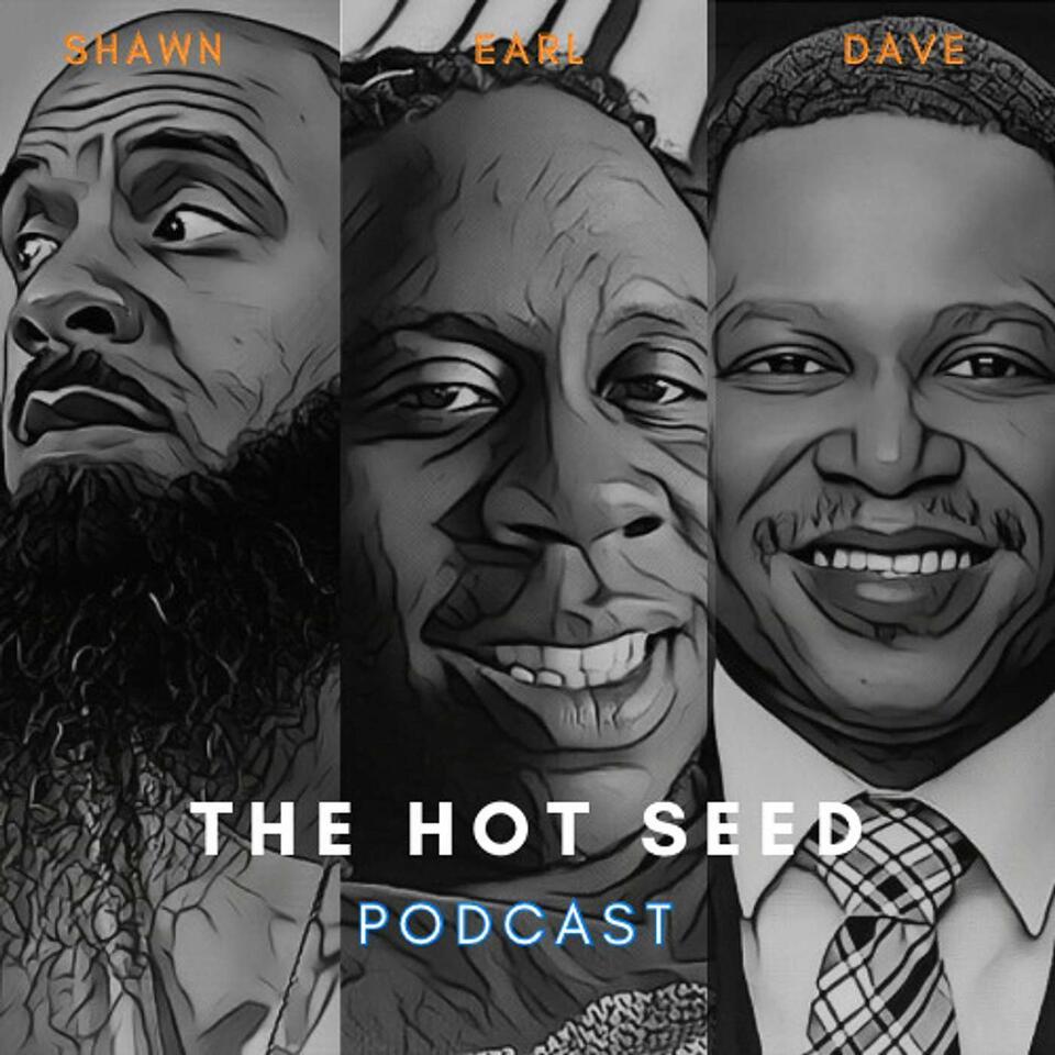 The Hot Seed Podcast