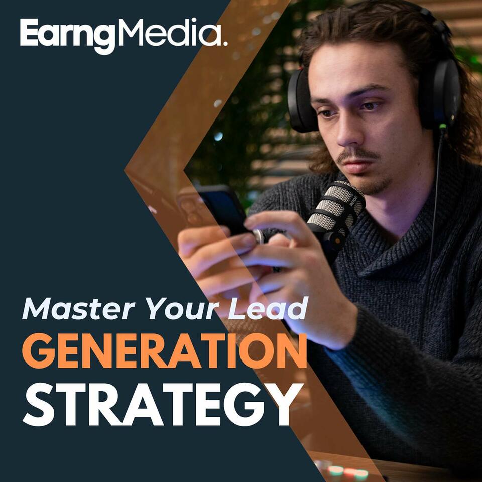 Lead Generation With Earng Media