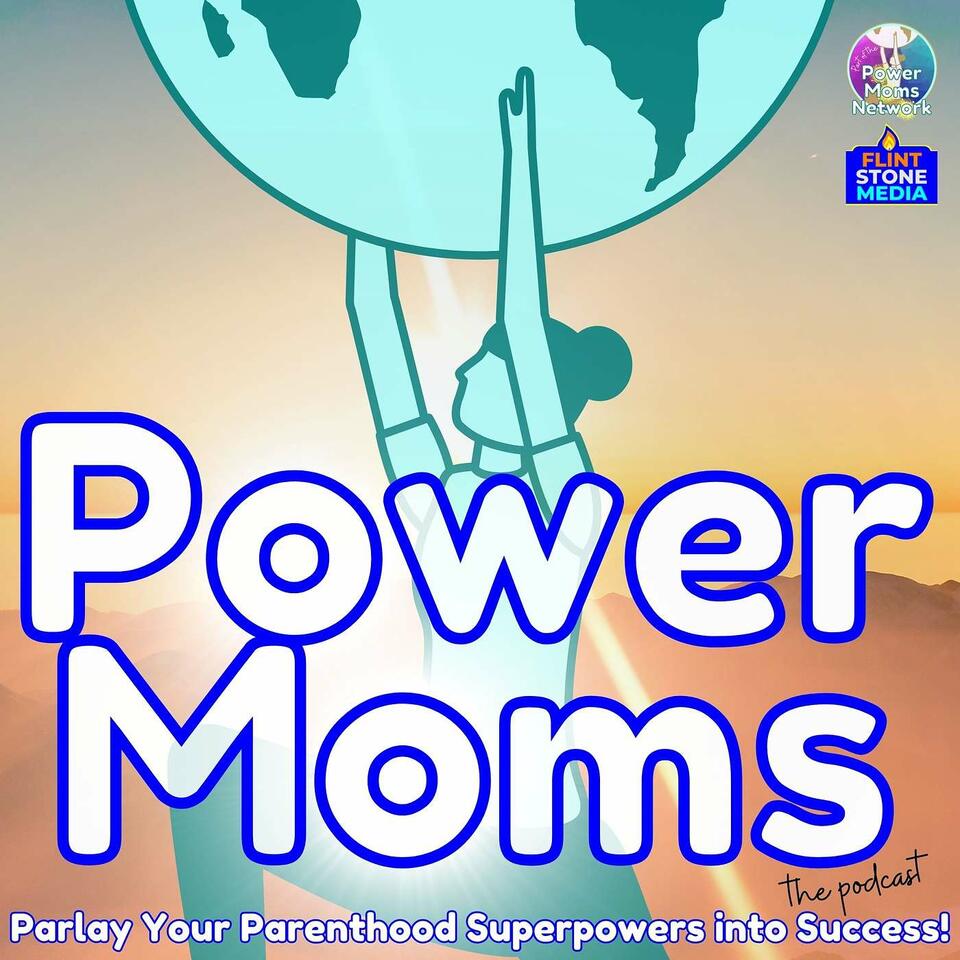 Power Moms