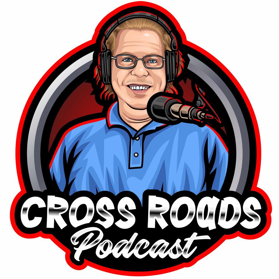 Cross Roads Podcast