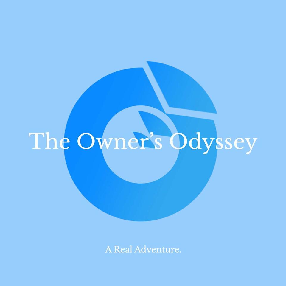 The Owner's Odyssey