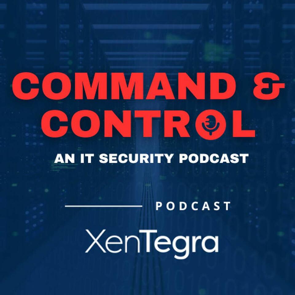 Command & Control: A Security Podcast