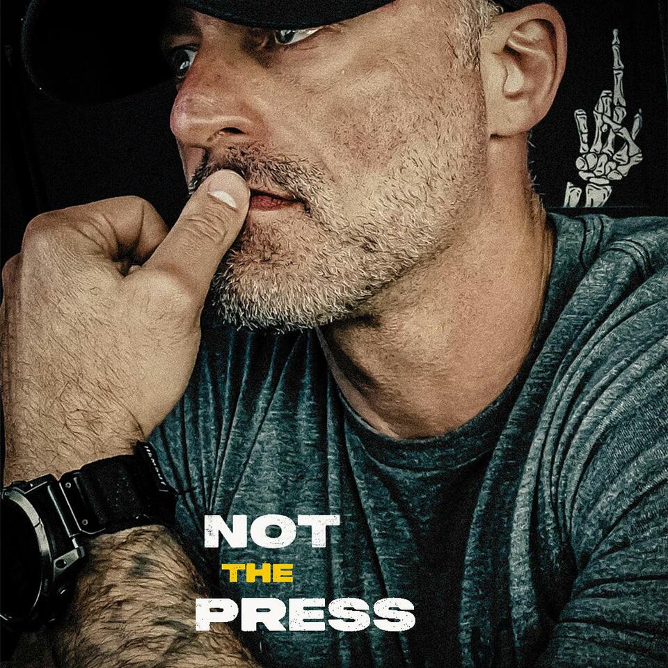Not The Press