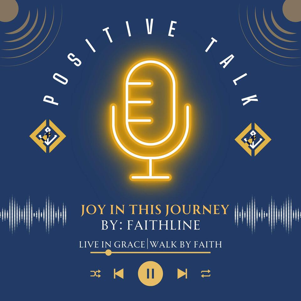 Joy in this Journey By: FaithLine