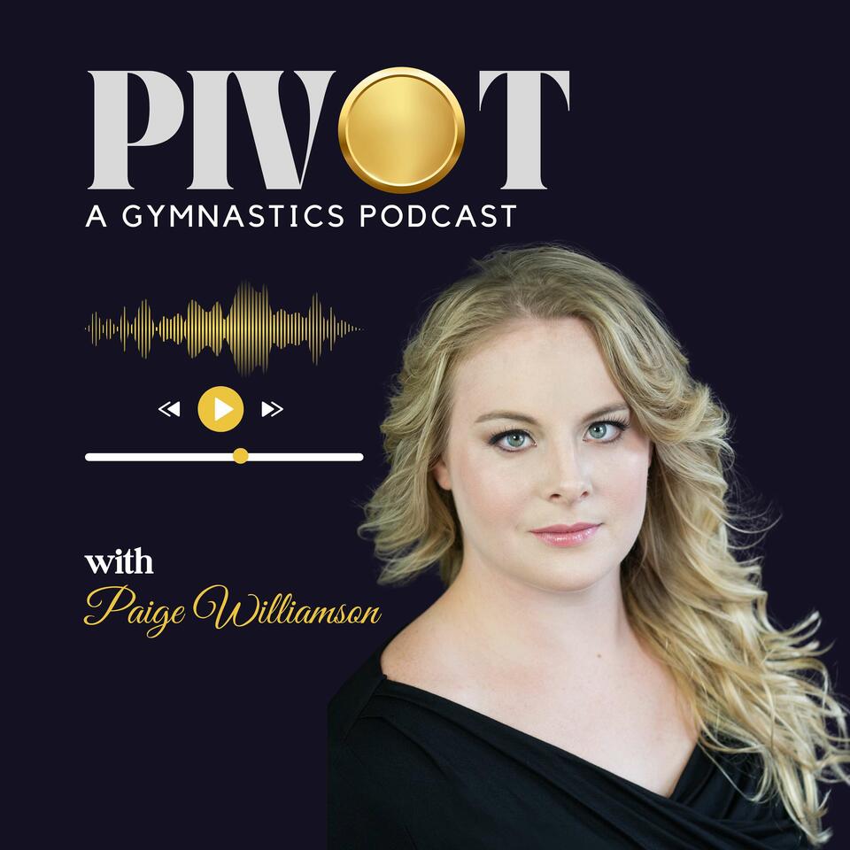 PIVOT: A Gymnastics Podcast