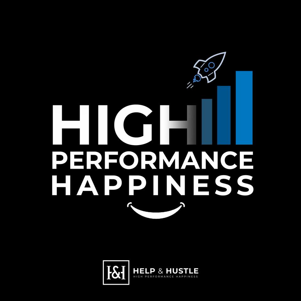 High Performance Happiness