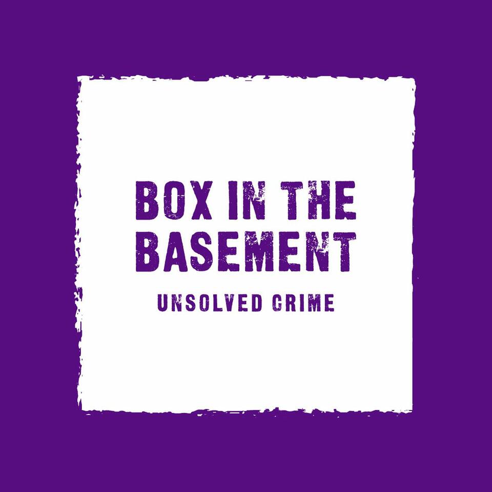 Box in the Basement