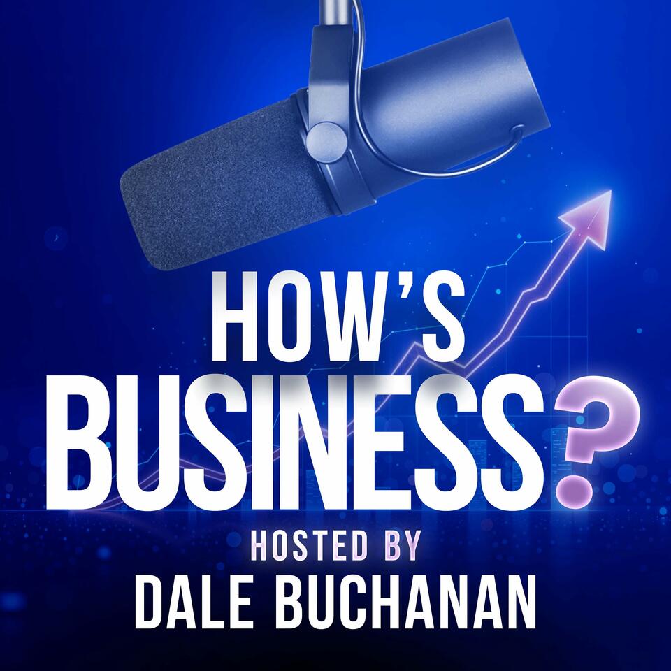 How's Business?