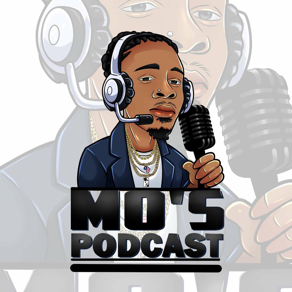 Mo’s Podcast