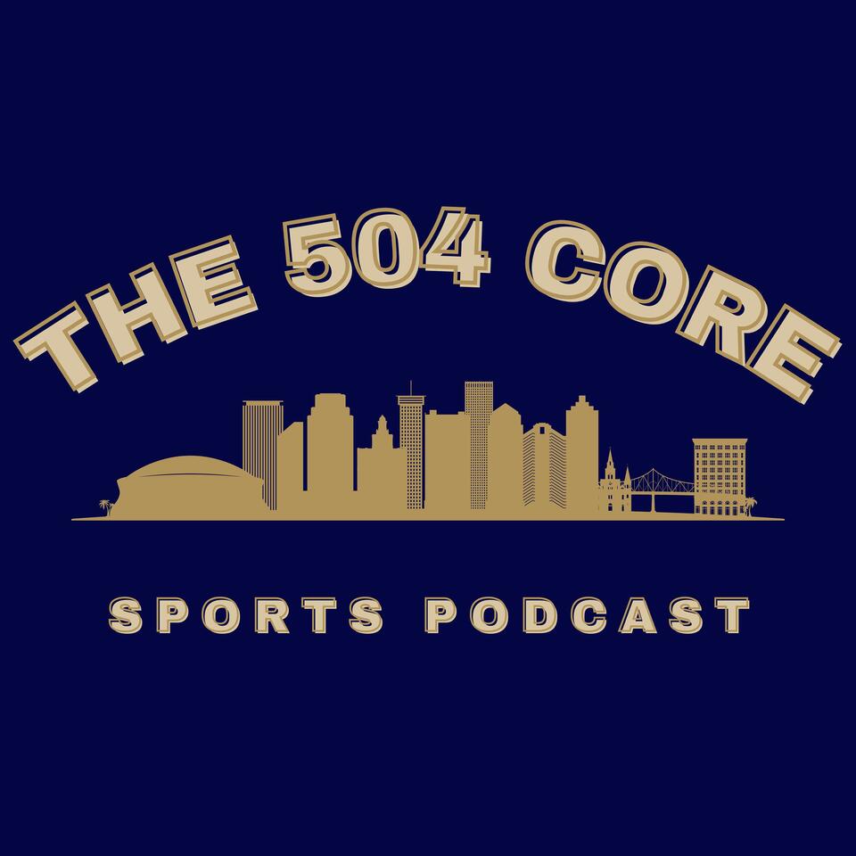 The 504 Core Podcast