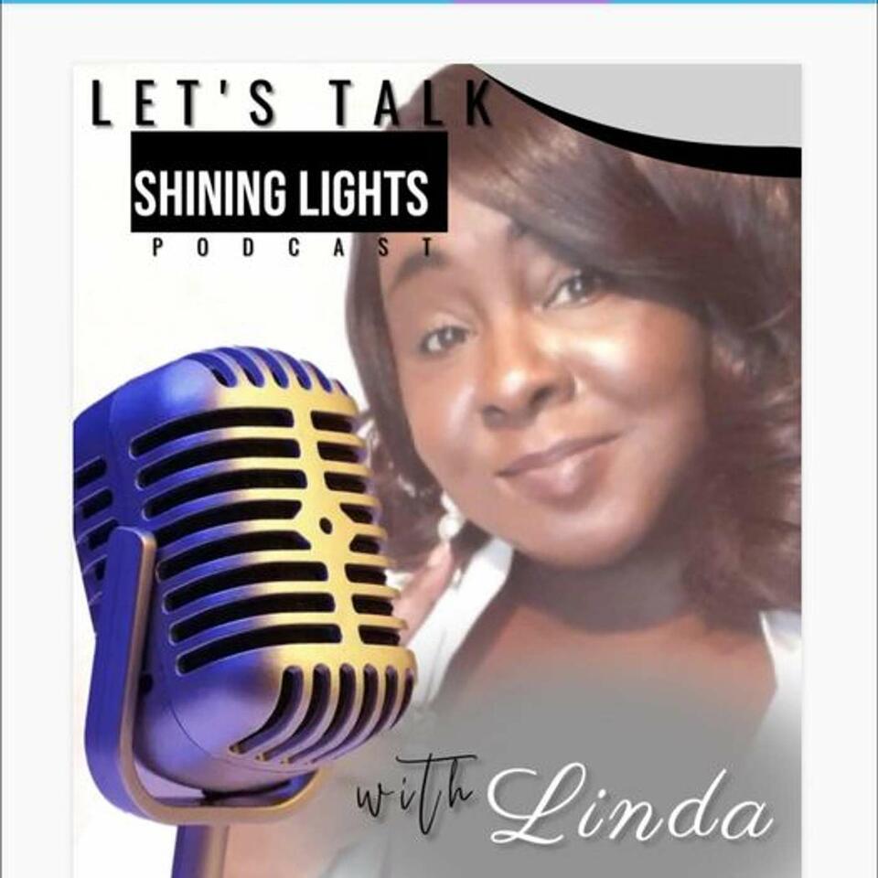 Dr. Linda Likely Shining Lights Podcast