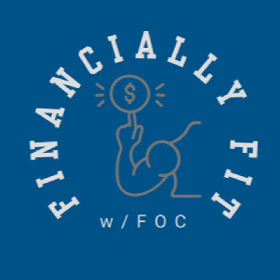 Financially Fit with the FOC
