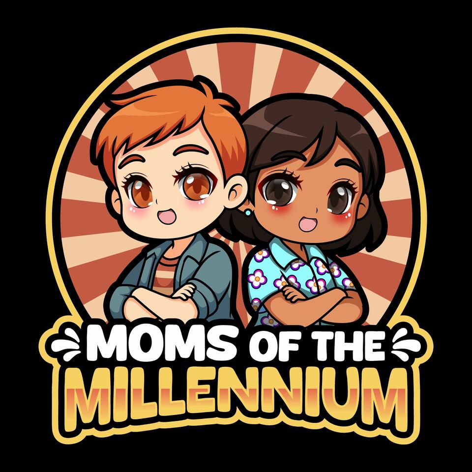 Moms of the Millenium