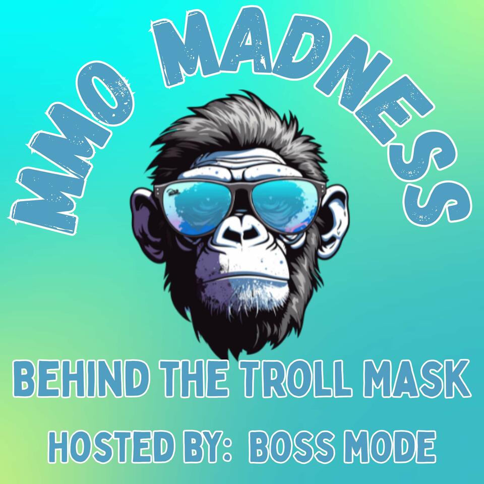 MMO Madness: Behind the Troll Mask