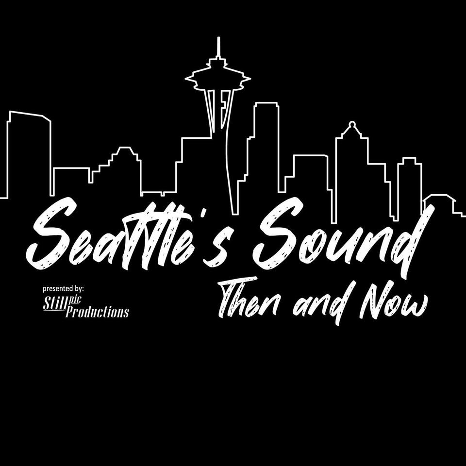 Seattle's Sound, Then and Now