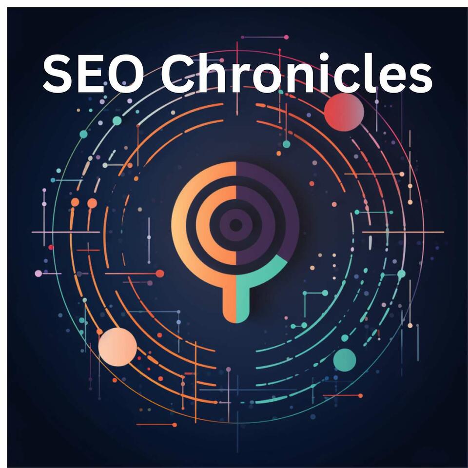 SEO Chronicles