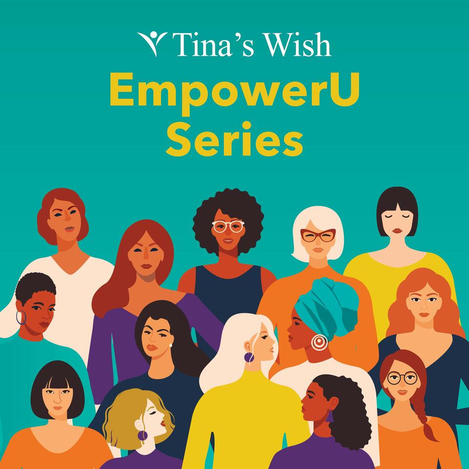 Tina's Wish EmpowerU Series