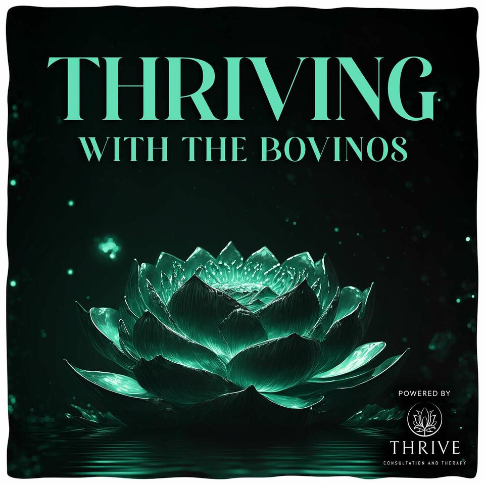Thriving with The Bovinos!