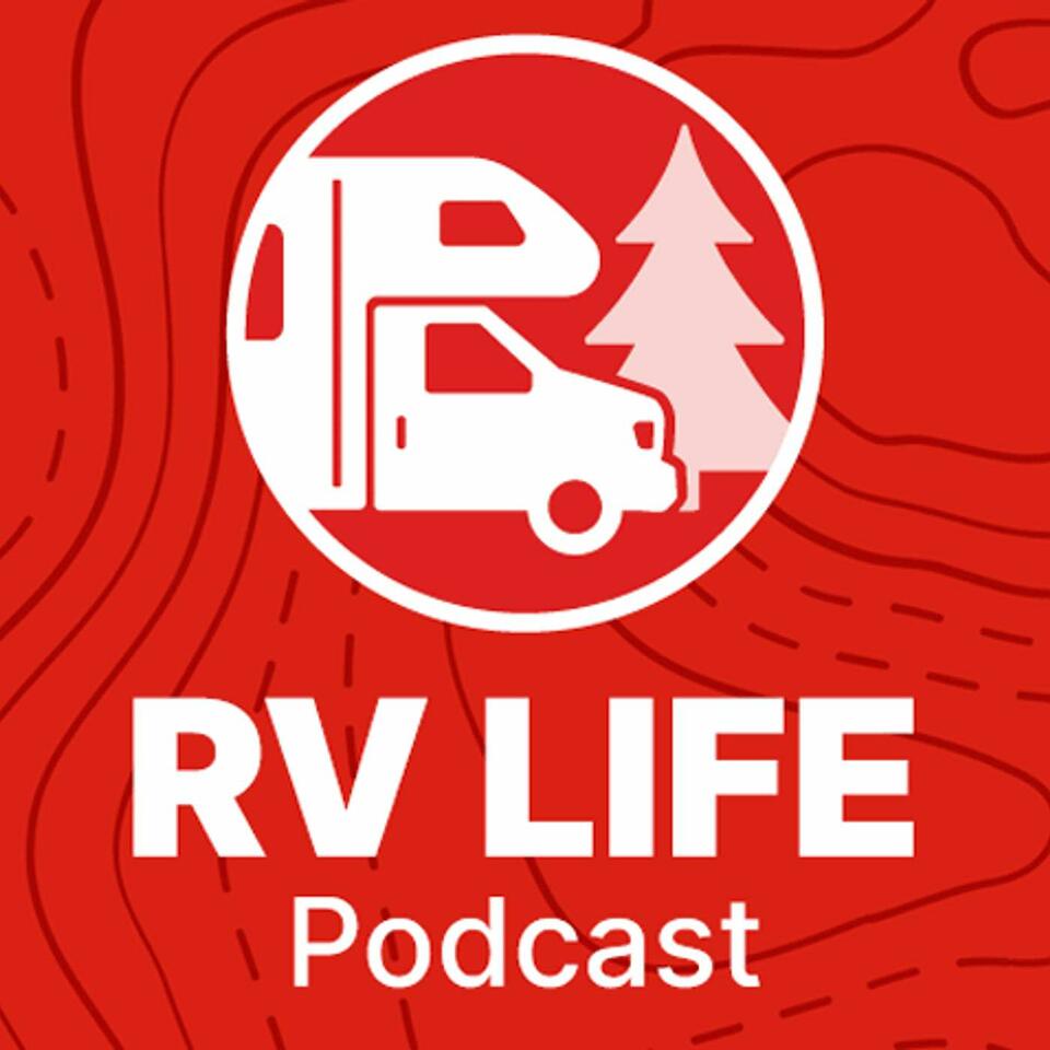 RV LIFE Podcast
