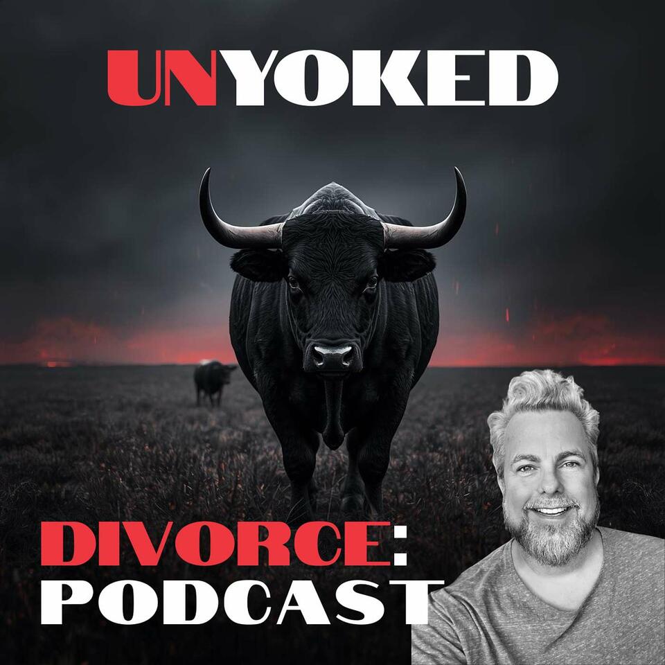 UnYoked Living: The Divorce Recovery Podcast