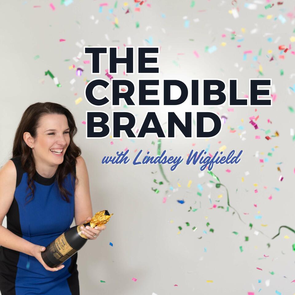 The Credible Brand Podcast