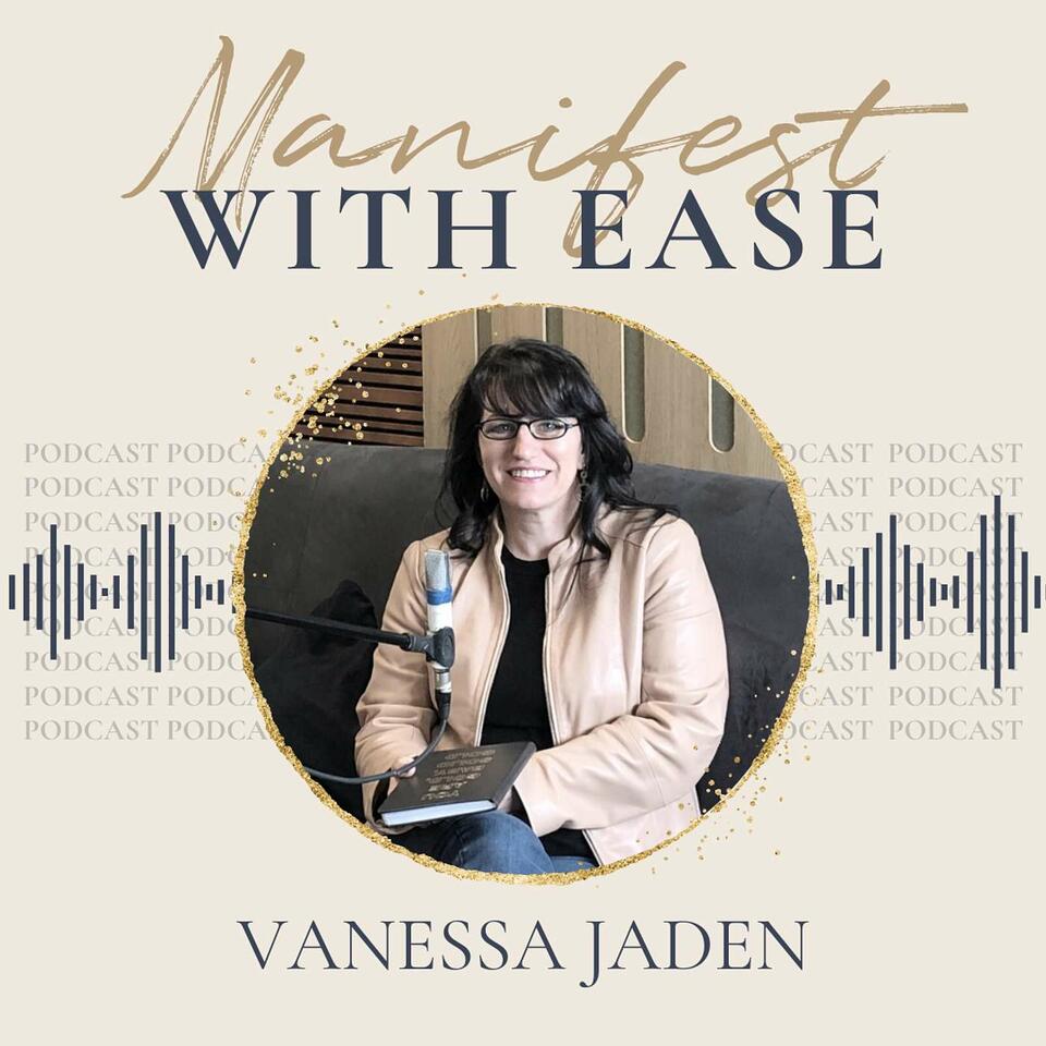 Manifest With Ease