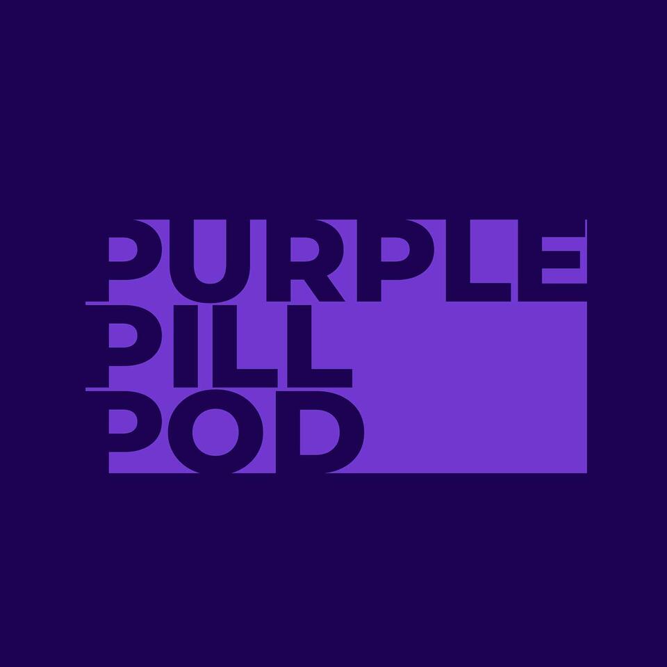 Purple Pill Pod