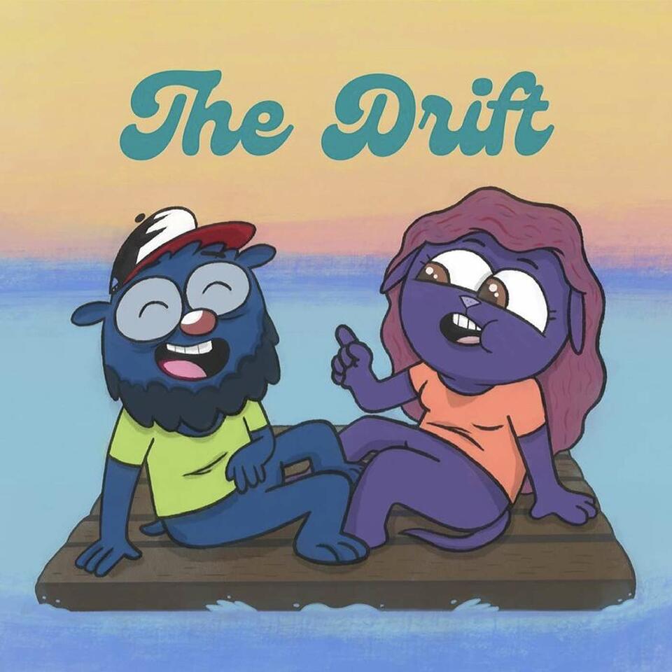 The Drift