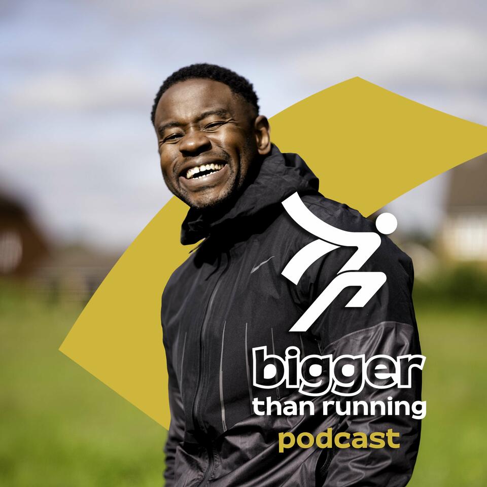 Bigger Than Running