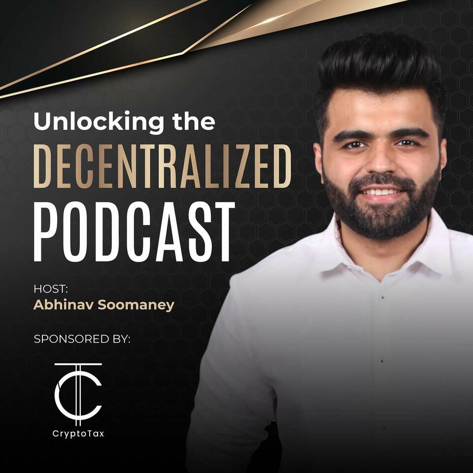 Unlocking the Decentralized