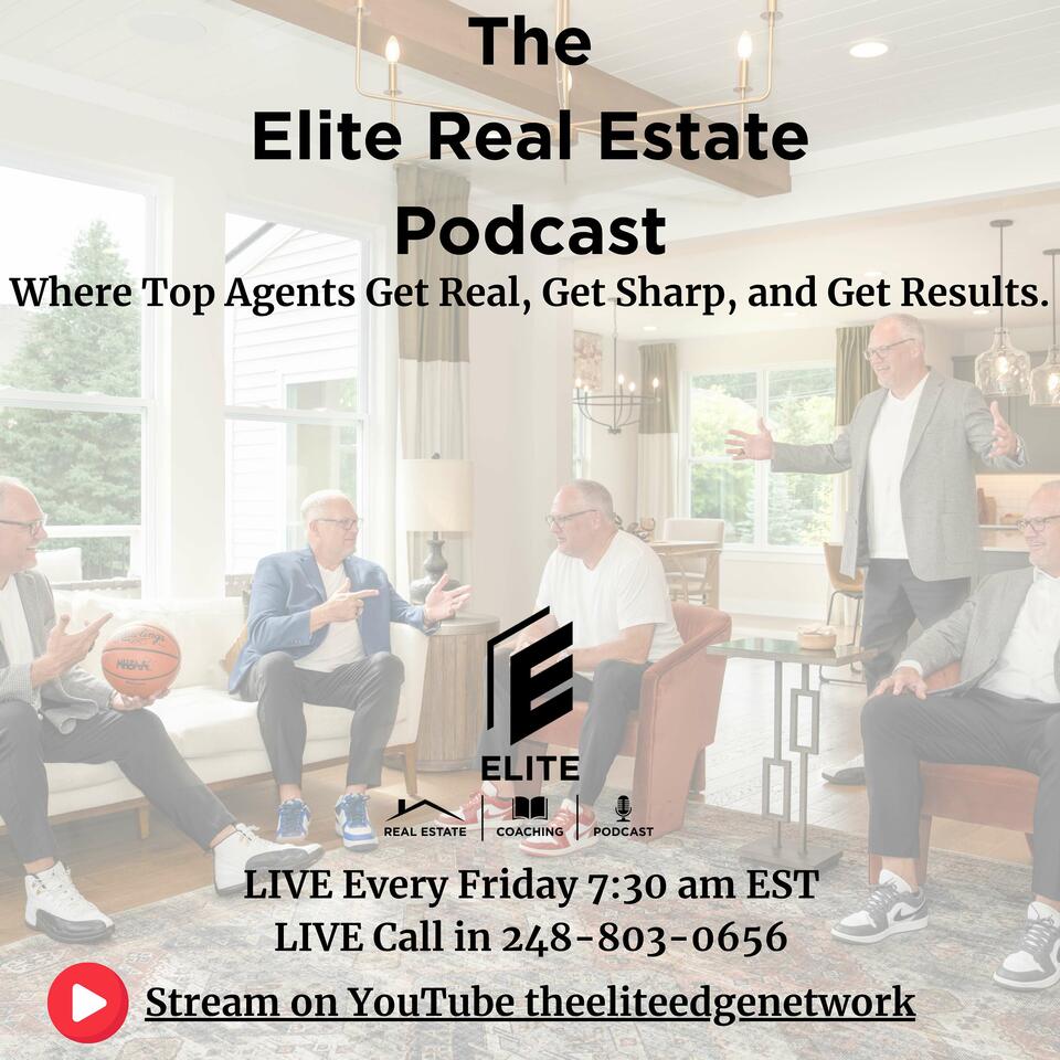 The Elite Real Estate Podcast