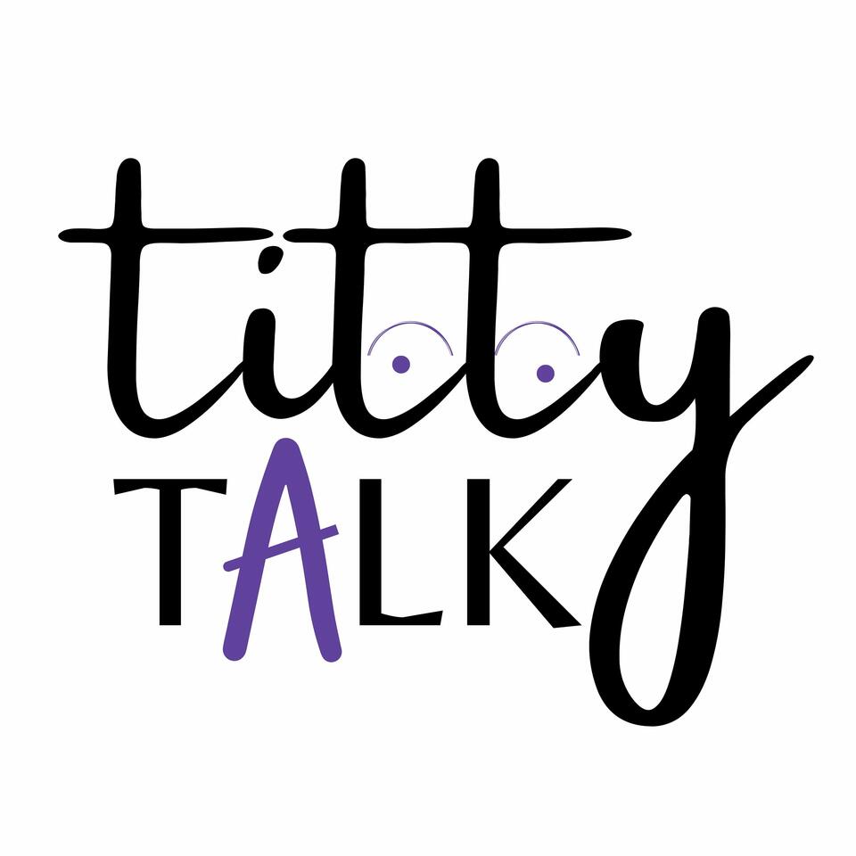 Titty Talk