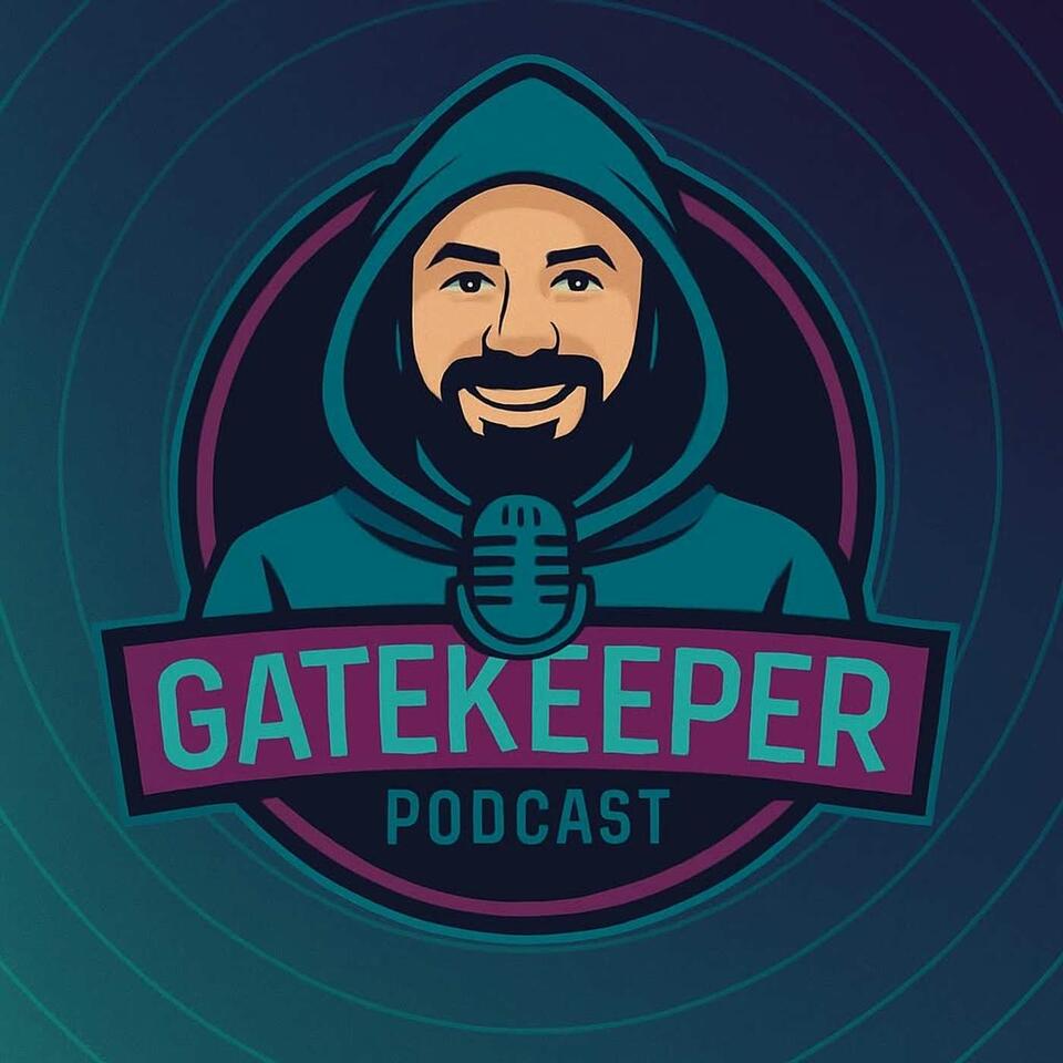 The Gate-Keepers Podcast