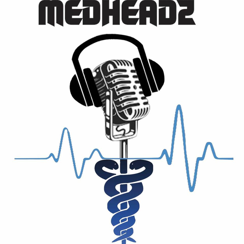 MedHeadz Podcast