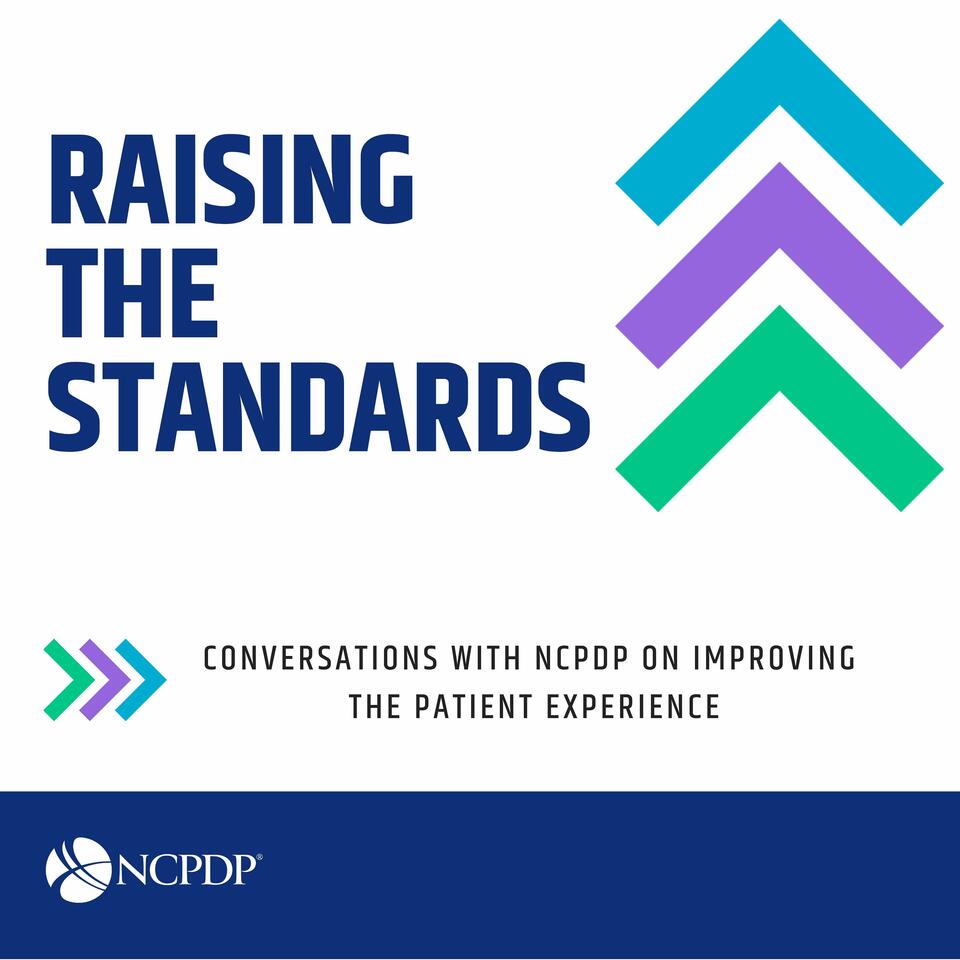 NCPDP − Raising the Standards