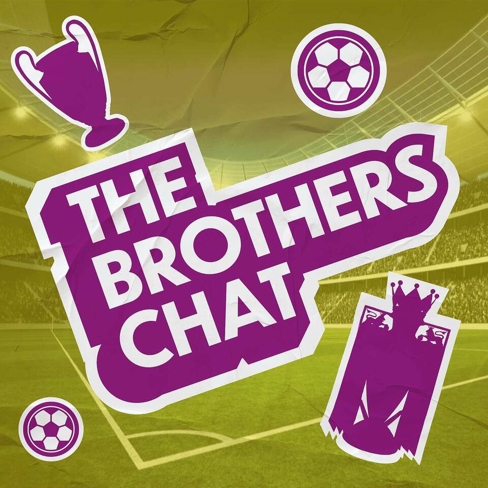 The Brothers Chat