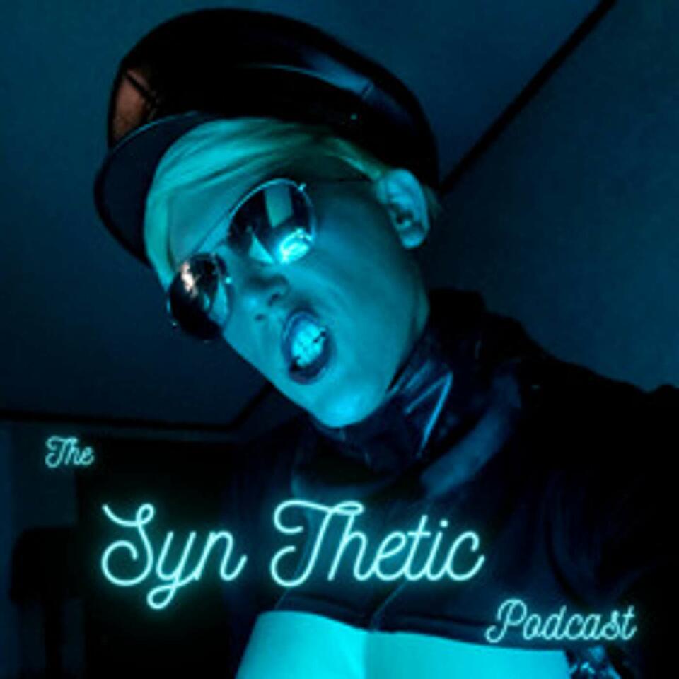 The Syn Thetic Podcast