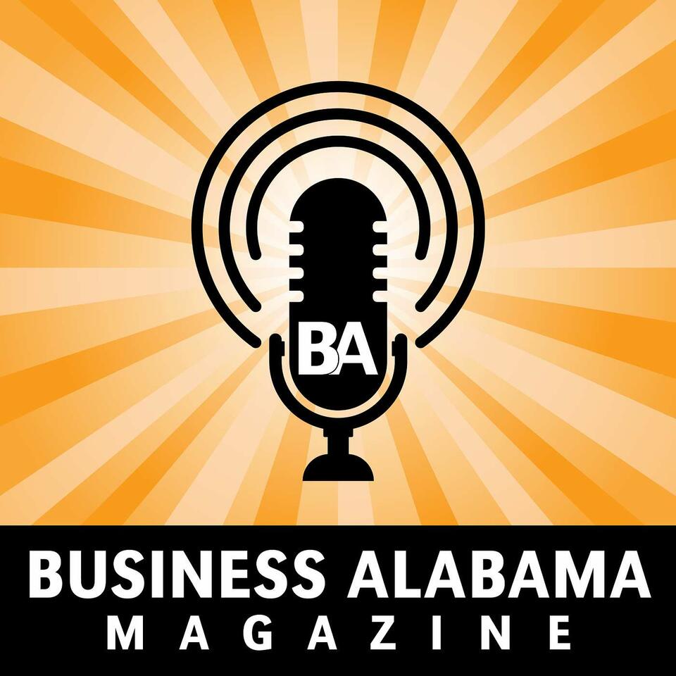 The Business Alabama Podcast