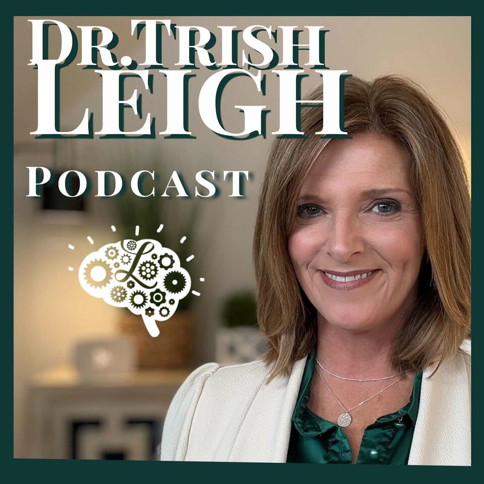 Dr. Trish Leigh