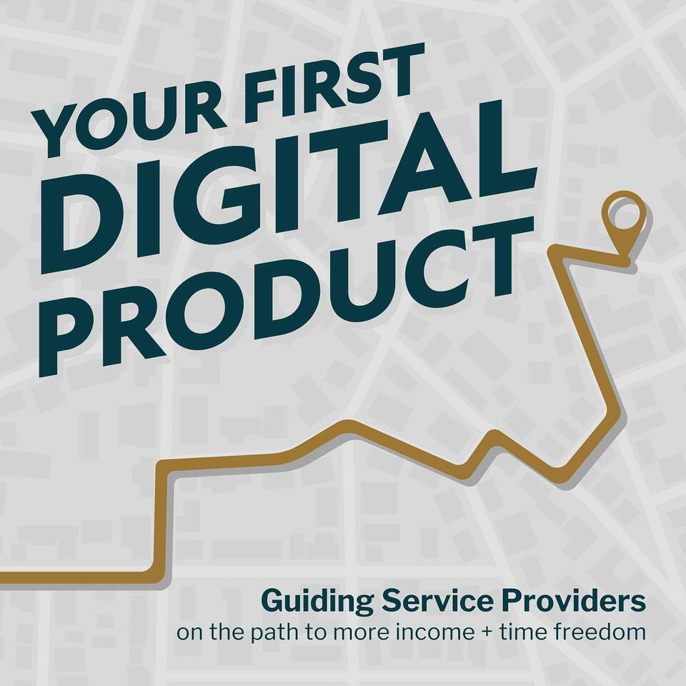 Your First Digital Product