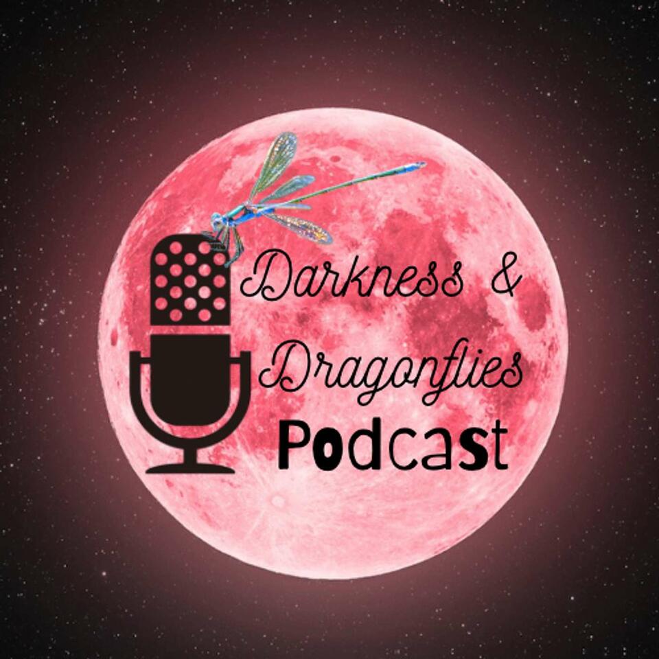 Darkness and Dragonflies