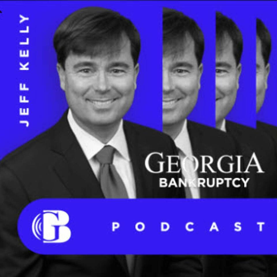 Georgia Bankruptcy Podcast