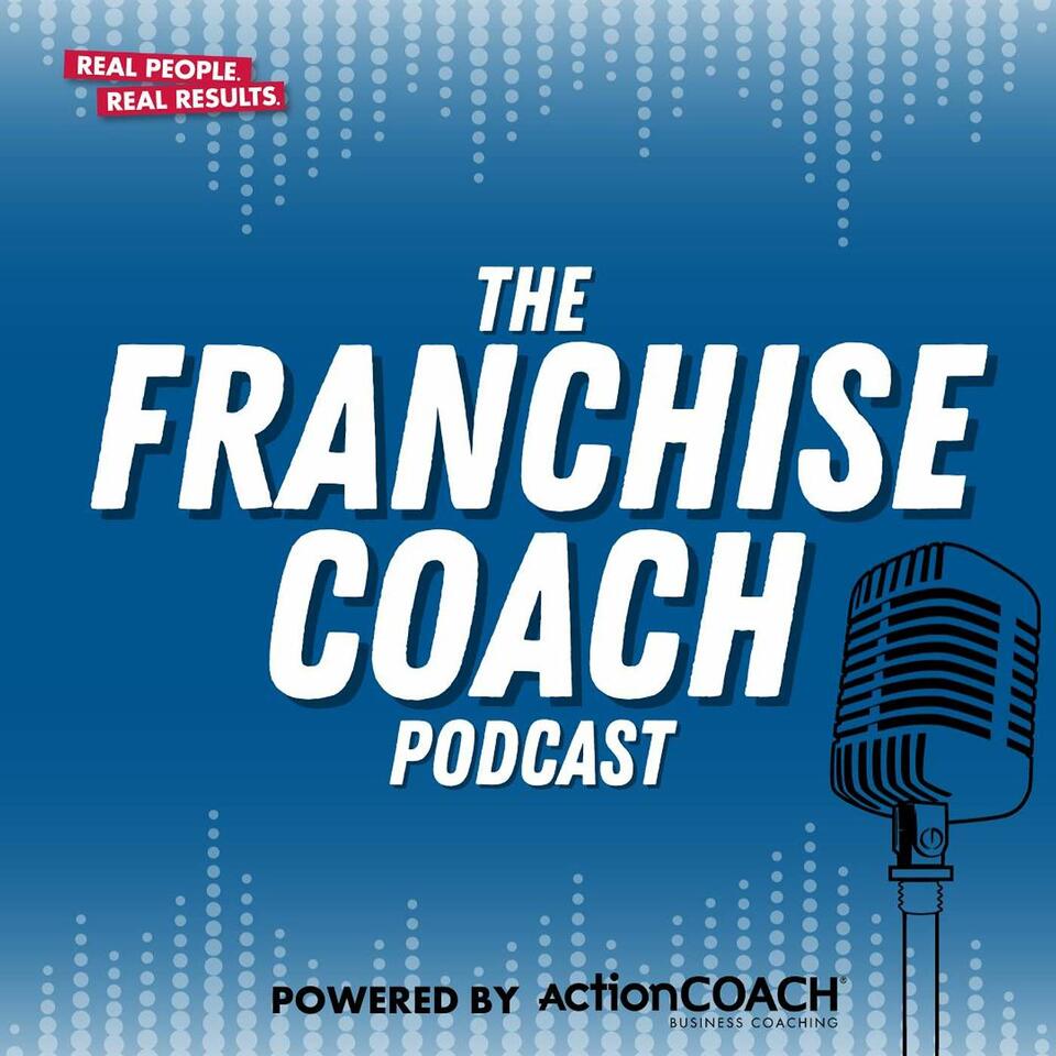 The Franchise Coach Podcast