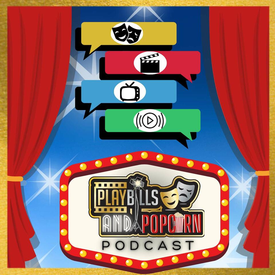 Playbills and Popcorn